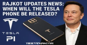 Rajkot Updates News: When Will the Tesla Phone Be Released?