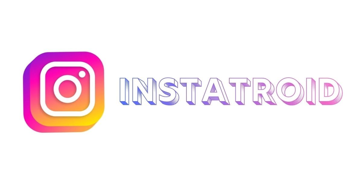 Instatroid